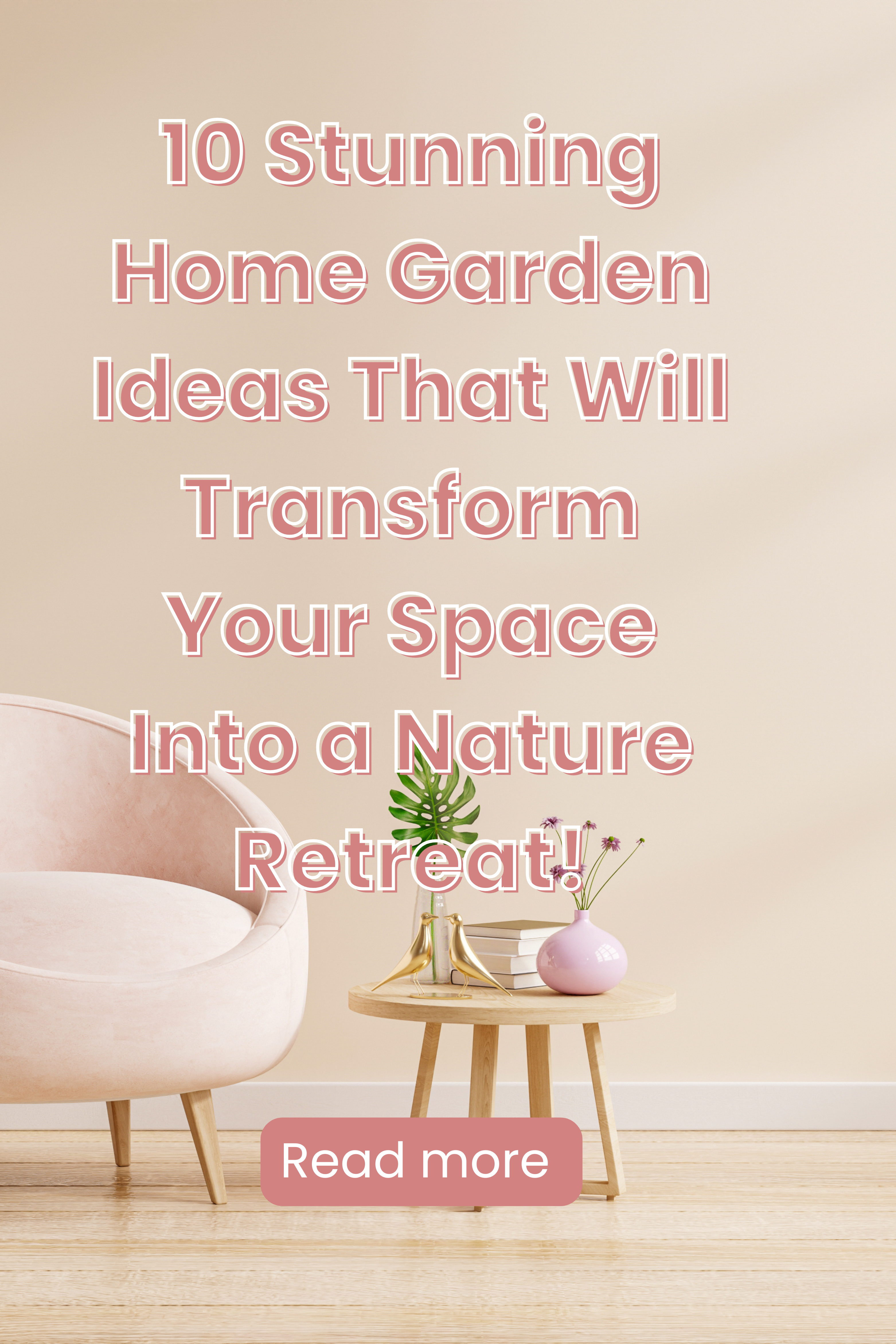 Home gardening ideas