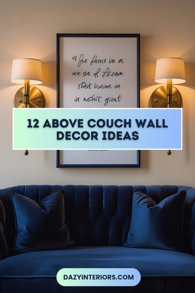 Above Couch Wall Decor Ideas